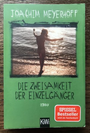 gebrauchtes Buch – Joachim Meyerhoff – Die Zweisamkeit der Einzelgänger