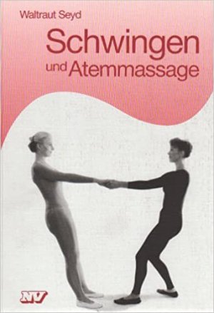 Schwingen und Atemmassage (nach Schlaffhorst-Andersen)