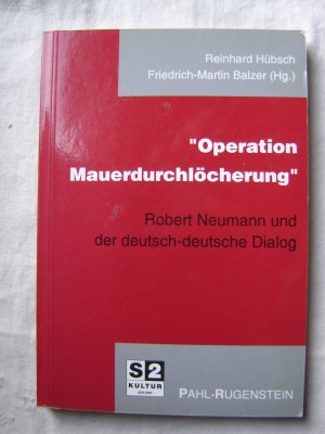 Operation Mauerdurchlöcherung