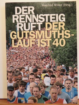 Der Rennsteig ruft - Der Gutsmuths-Lauf ist 40