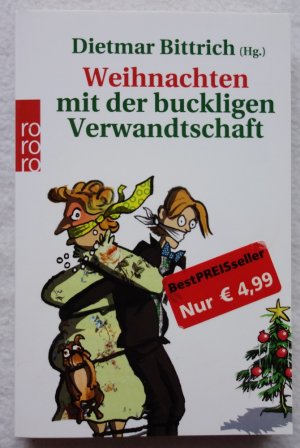 gebrauchtes Buch – Dietmar Bittrich – Weihnachten mit der buckligen Verwandtschaft