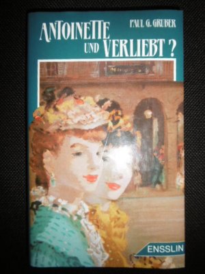 Antoinette und verliebt?