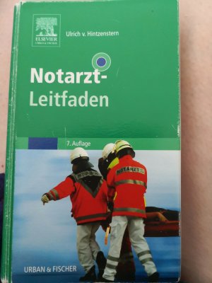 Notarzt Leitfaden 7. Auflage