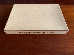 BERGHÄUERZUG 1719.