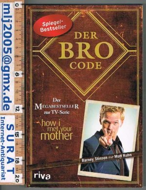 gebrauchtes Buch – Barney Stinson mit Matt Kuhn – Der BRO Code.