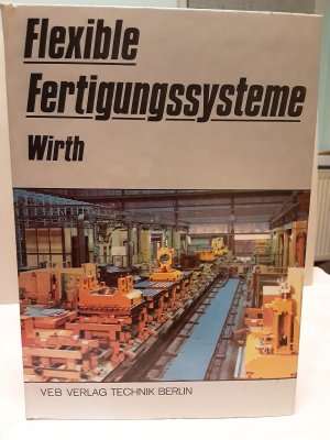 Flexible Fertigungssysteme