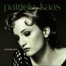 gebrauchter Tonträger – Patricia Kaas – Je te dis vous