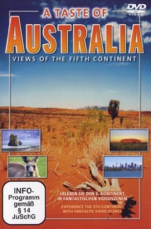 neuer Film – A Taste of Australia - Views of the Fifth Continent