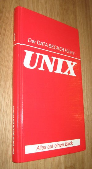 UNIX - Der Data Becker Führer