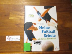 gebrauchtes Buch – Niem, Claus-Peter – Meine Fußball-Schule. Claus-Peter Niem ; Karin Helle. Mit Jürgen Klinsmann. Ill. von Anna Zimmermann