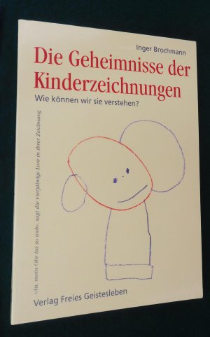 Die Geheimnisse der Kinderzeichnungen