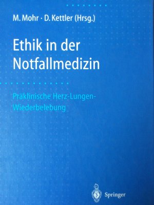 Ethik in der Notfallmedizin