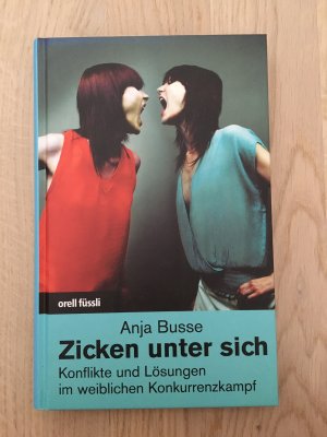 gebrauchtes Buch – Anja Busse – Zicken unter sich