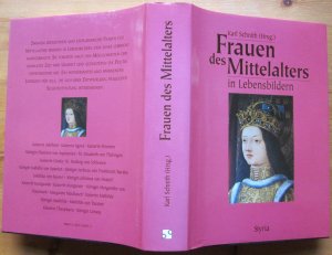 gebrauchtes Buch – Schnith, Karl  – Frauen des Mittelalters in Lebensbildern.