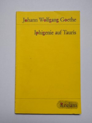 gebrauchtes Buch – Goethe, Johann W von – Iphigenie auf Tauris