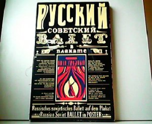 gebrauchtes Buch – N. I. Baburina und M – Russisches sowjetisches Ballett auf dem Plakat - Russian Soviet Ballet in Poster.