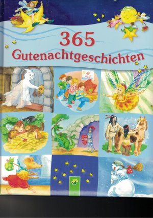 gebrauchtes Buch – Annel, Ingrid; Herzhoff – 365 Gutenachtgeschichten