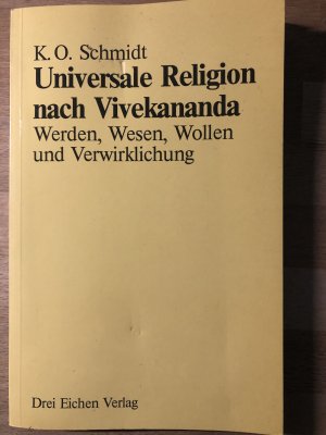 gebrauchtes Buch – Schmidt, Karl O – Universale Religion nach Vivekananda