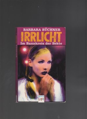 gebrauchtes Buch – Barbara Büchner – Irrlicht