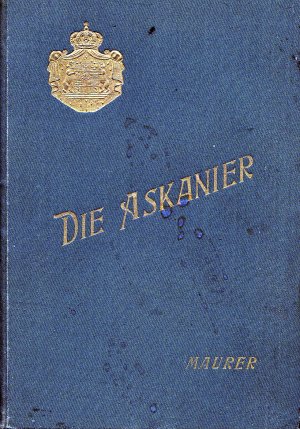 antiquarisches Buch – F Maurer – Die Askanier