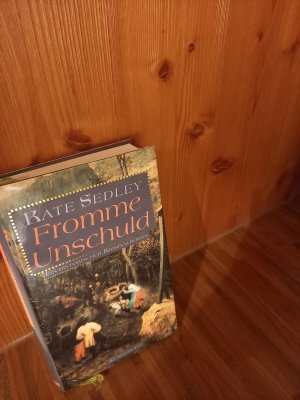 Fromme Unschuld: Roman