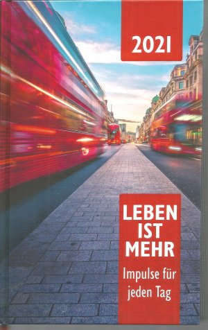 gebrauchtes Buch – 2021 - Leben ist mehr