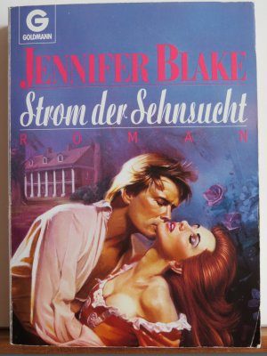 gebrauchtes Buch – Jennifer Blake – Strom der Sehnsucht