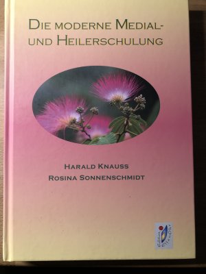 Die moderne Medial- und Heilerschulung