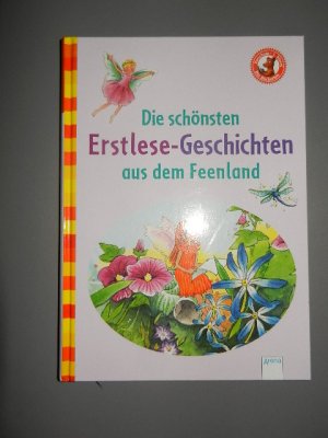 gebrauchtes Buch – Die schönsten Erstlesegeschichten aus dem Feenland, Vorschule 1. Klasse - Der Bücherbär