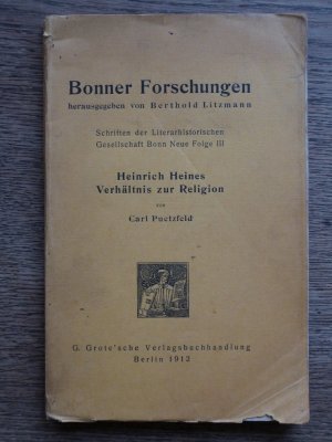 Heinrich Heines Verhältnis zur Religion (Original von 1912).