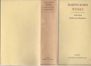 Werke: Schriften zum Chassisdismus . (= Werke. dritter Band).