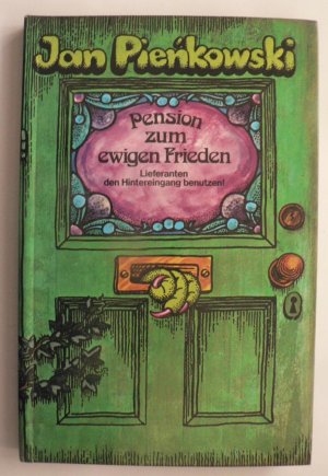 Pension zum ewigen Frieden. Lieferanten den Hintereingang benutzen!