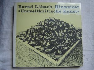 Umweltkritische Kunst