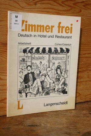 Zimmer frei. Deutsch in Hotel und Restaurant - Arbeitsheft