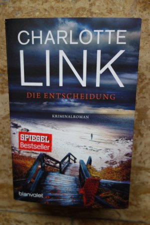 gebrauchtes Buch – Charlotte Link – Die Entscheidung