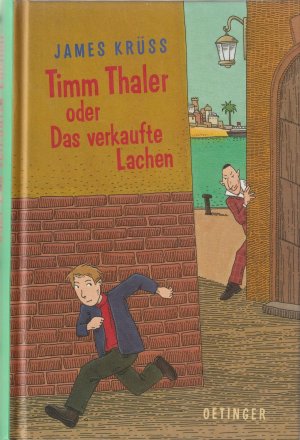 gebrauchtes Buch – James Krüss – Timm Thaler oder Das verkaufte Lachen. Die Geschichte von dem kleinen Jungen und dem großen Geld, vom Lachen und vom Weinen, vom Wettgeschäft und einem sehr karierten Herrn. Erzählt von Timm, dem Marionettenspieler. Aufnotiert für alle, die noch lachen können, von James Krüss.