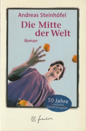 gebrauchtes Buch – Andreas Steinhöfel – Die Mitte der Welt. Roman.