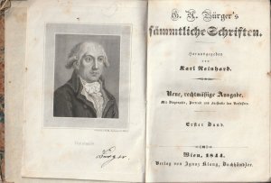 G.A. Bürger`s Sämmtliche Schriften. Herausgegeben von Karl Reinhard. Neue rechtmäßige Ausgabe. Mit Biographie, Porträt und Facsimile des Verfassers. 9 […]