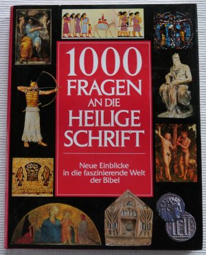 gebrauchtes Buch – 1000 Fragen an die Heilige Schrift