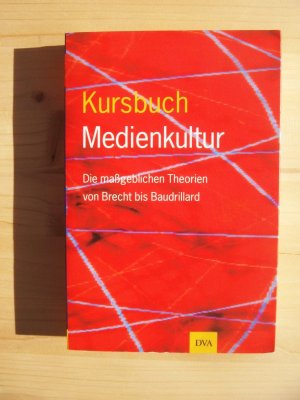 Kursbuch Medienkultur - Die maßgeblichen Theorien von Brecht bis Baudrillard (ISBN 9788432133862)
