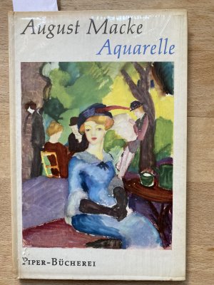 antiquarisches Buch – August Macke – Aquarelle