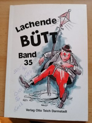 Lachende Bütt. 15 Büttenreden und Zwiegespräche aus Köln