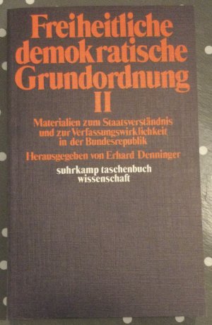 gebrauchtes Buch – Denninger, Erhard  – Freiheitliche demokratische Grundordnung  II