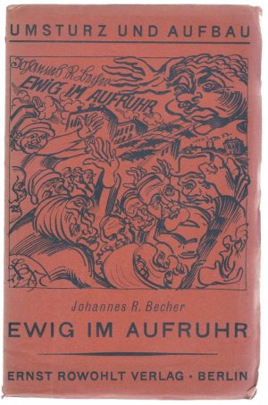 Ewig im Aufruhr. (Gedichte).