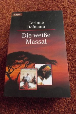 gebrauchtes Buch – Corinne Hofmann – Die weiße Massai