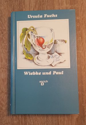 gebrauchtes Buch – Ursula Fuchs – Wiebke und Paul