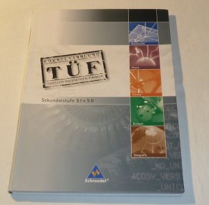 gebrauchtes Buch – TÜF - Tabellen, Übersichten, Formeln - TÜF Gesamtband SI/SII  keine Eintragungen, leichte Gebrauchsspuren !