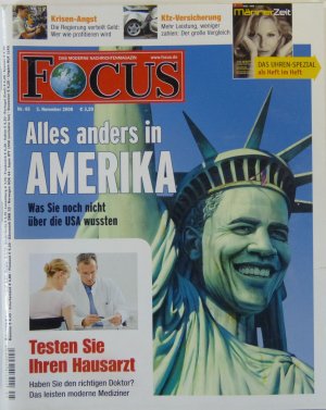 FOCUS  ; Ausgabe 45 von 2008/ Alles anders in Amerika - Was Sie noch nicht über die USA wussten