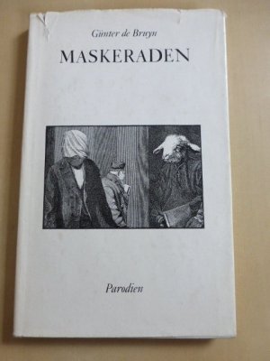 Maskeraden. Parodien. (Ausstattung: Horst Hussel)