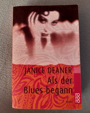 gebrauchtes Buch – Janice Deaner – Als der Blues begann